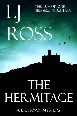 [DCI Ryan Mysteries 09] • The Hermitage · A DCI Ryan Mystery (The DCI Ryan Mysteries Book 9)